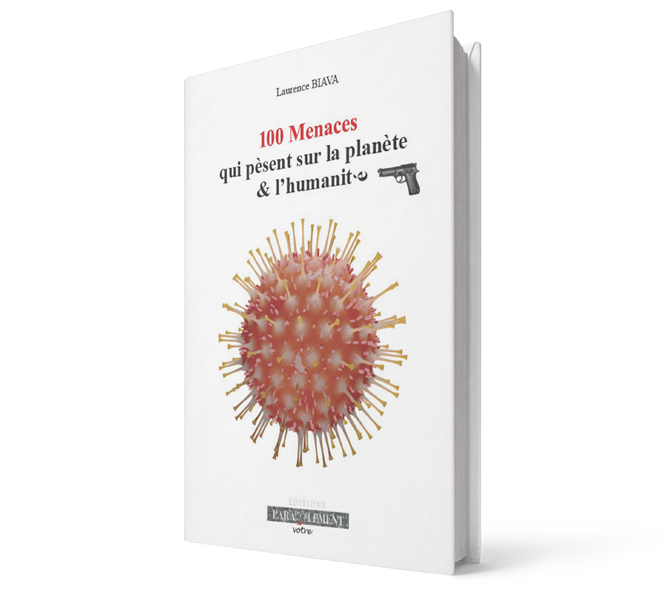 Première de couverture du livre "100 Menaces qui pèsent sur la planète & l'humanité" de Laurence Biava