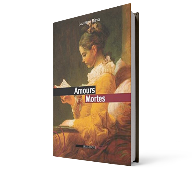 Première de couverture du livre "Amours mortes" de Laurence Biava